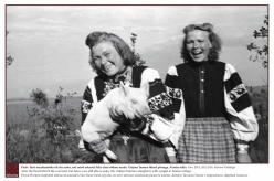 1948 - After the World War II life was hard, but Setos were still able to enjoy life. Tatjana Tamme’s daughters with a piglet at Alaotsa village. 
Photo: ERA, KKI 2036, Richard Viidalepp